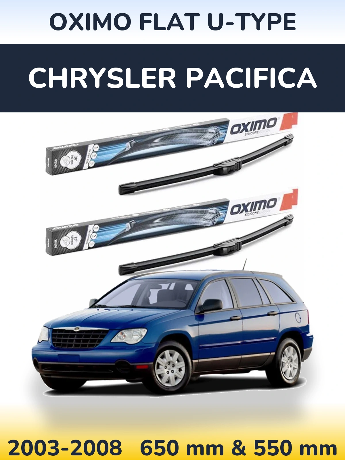 Комплект передніх щіток Oximo Flat U-type 650 & 550 мм для Chrysler Pacifica 2003-2008