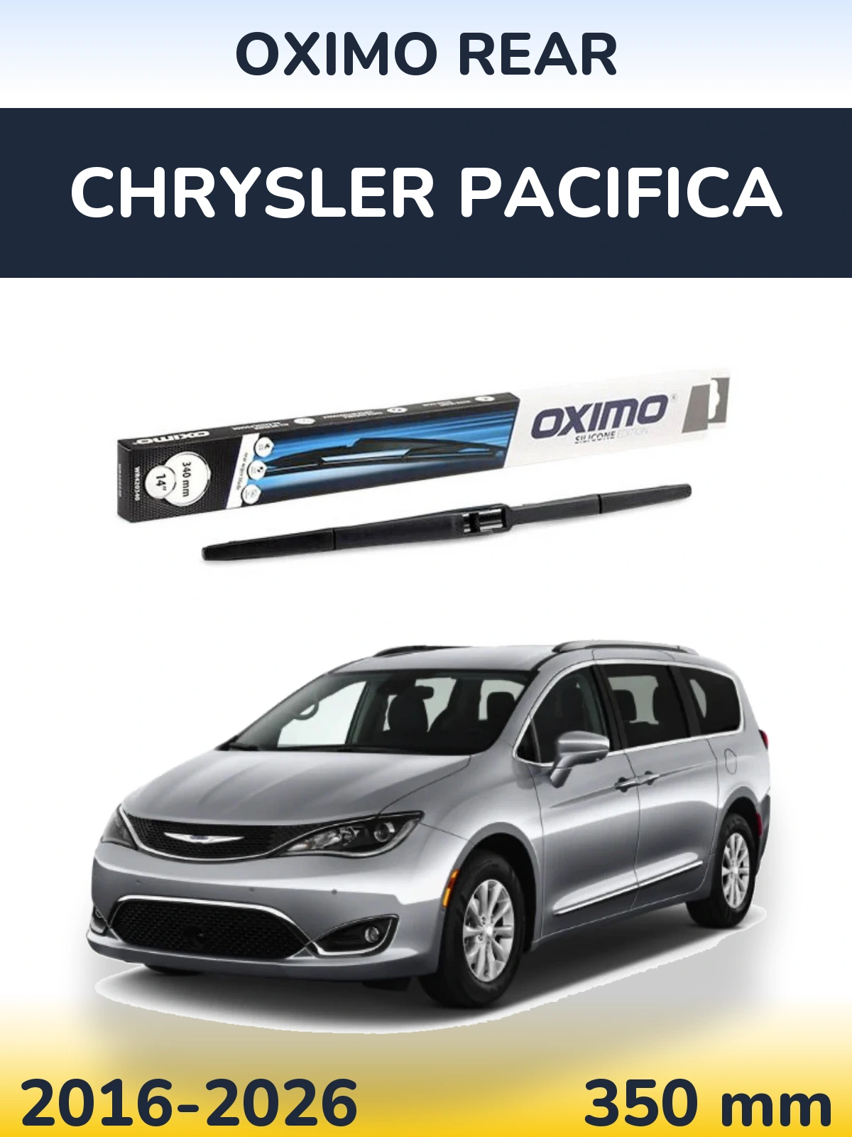 Tylna wycieraczka Oximo Rear 350 mm do Chrysler Pacifica 2016-2026
