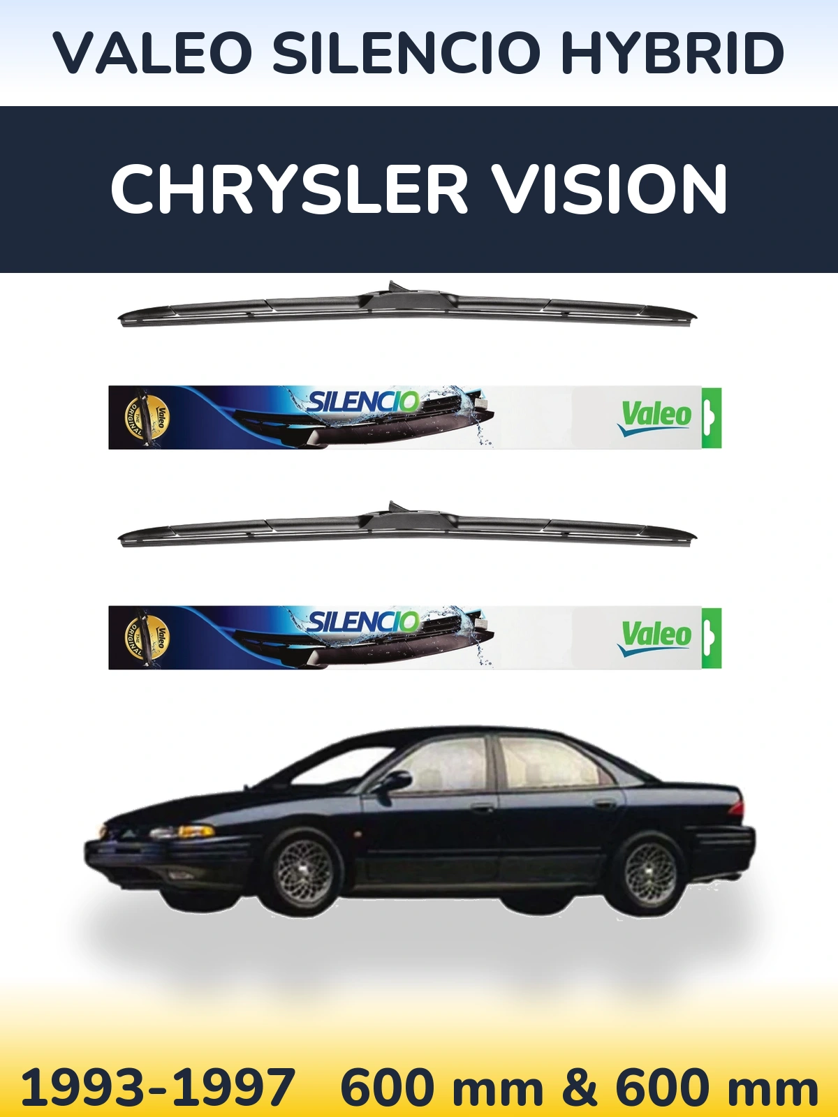 Комплект передніх щіток Valeo Silencio Hybrid 600 & 600 мм для Chrysler Vision 1993-1997