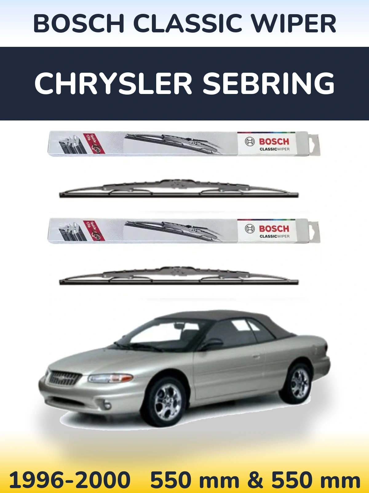 Front wiper blade set BOSCH Classic Wiper 550 & 550 mm for Chrysler Sebring 1996-2000