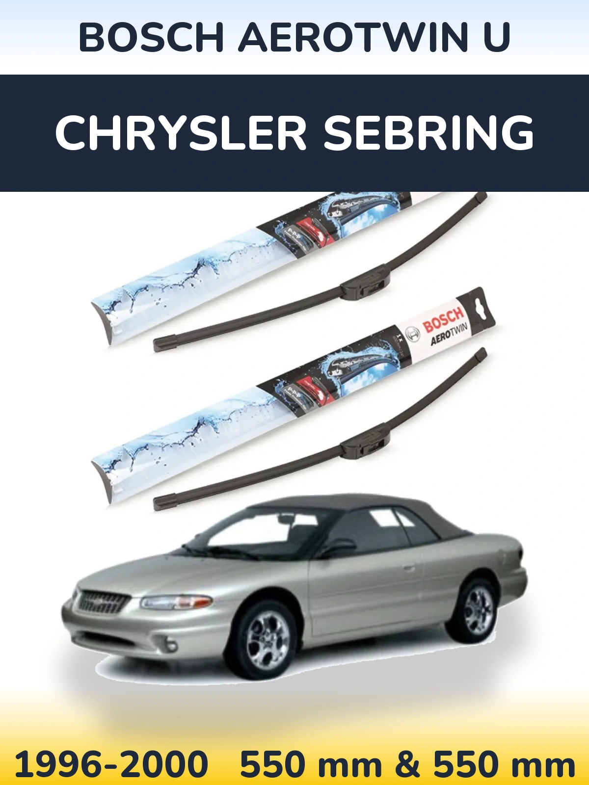 Komplet przednich wycieraczek BOSCH AeroTwin U 550 & 550 mm do Chrysler Sebring 1996-2000