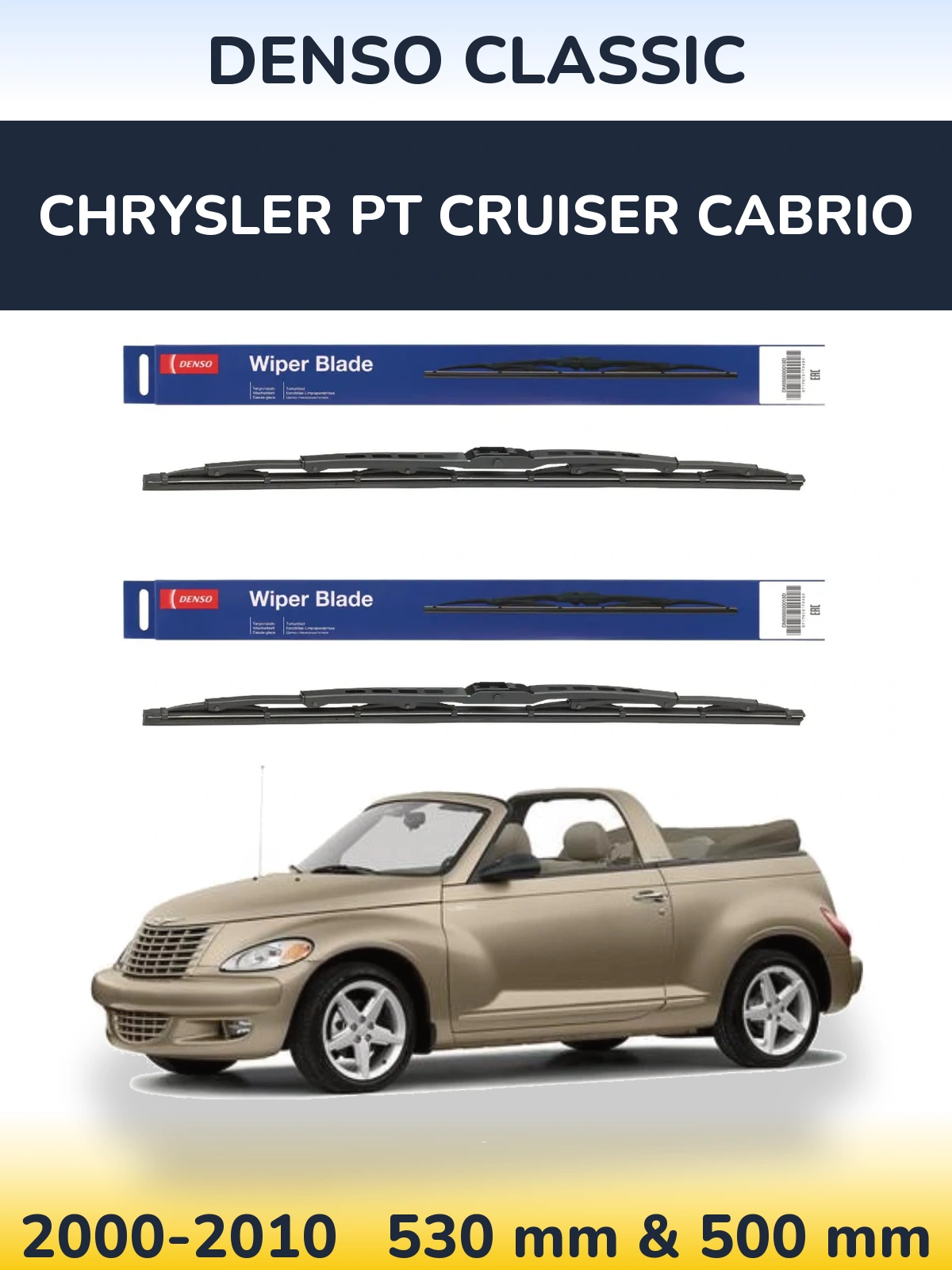 Комплект передніх щіток Denso Classic 530 & 500 мм для Chrysler PT Cruiser Cabrio 2000-2010