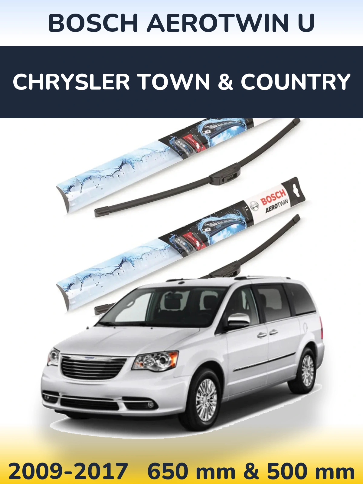 Front wiper blade set BOSCH AeroTwin U 650 & 500 mm for Chrysler Town & Country 2009-2017