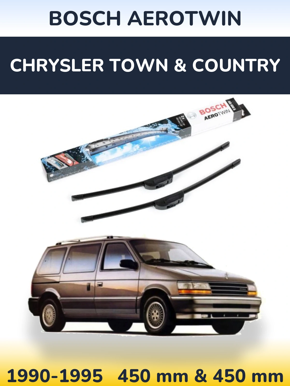 Komplet przednich wycieraczek BOSCH AeroTwin 450 & 450 mm do Chrysler Town & Country 1990-1995