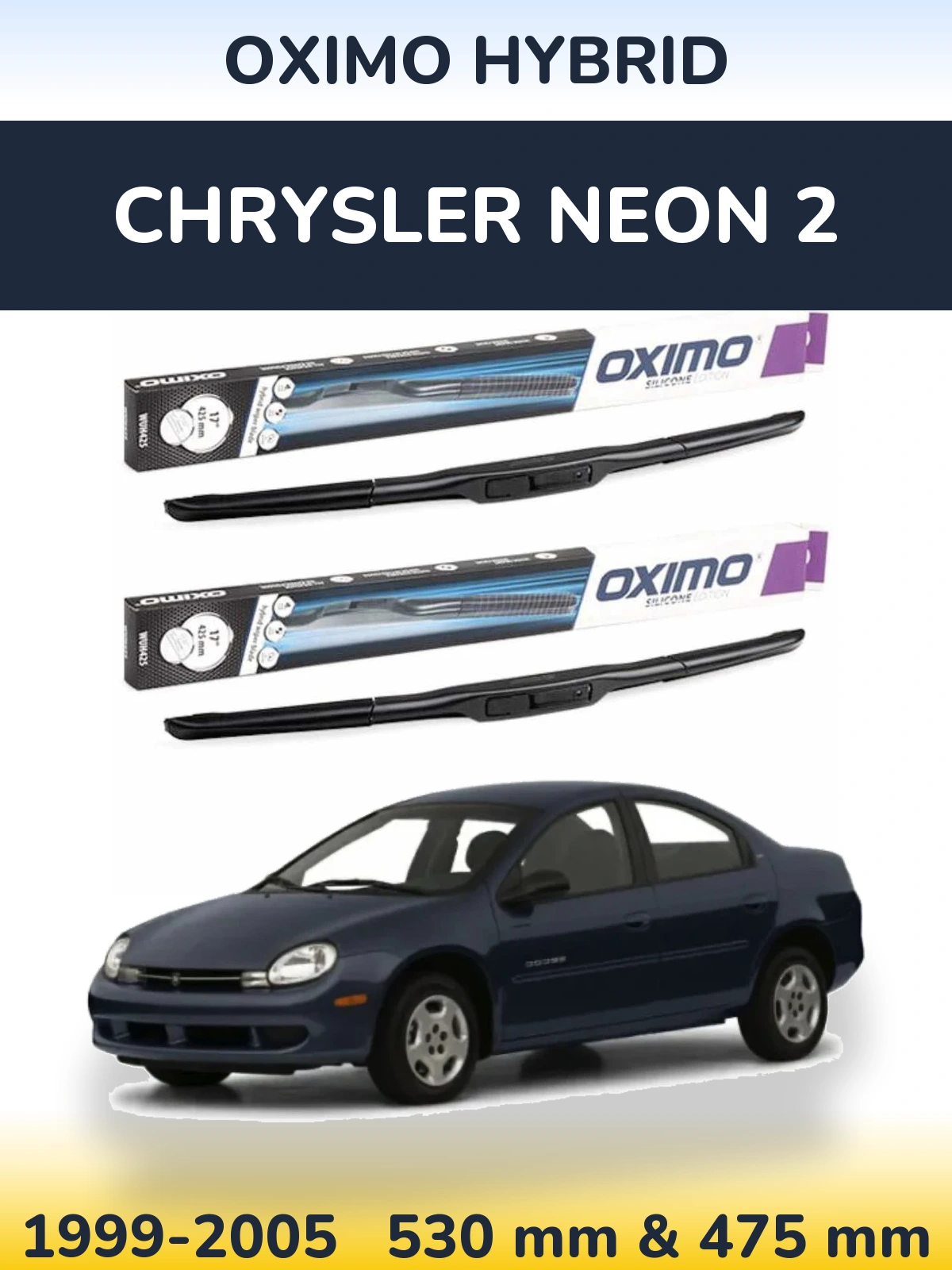 Комплект передніх щіток Oximo Hybrid 530 & 475 мм для Chrysler Neon 2 1999-2005