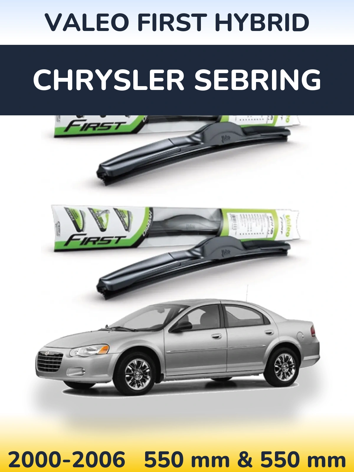 Komplet przednich wycieraczek Valeo First Hybrid 550 & 550 mm do Chrysler Sebring 2000-2006