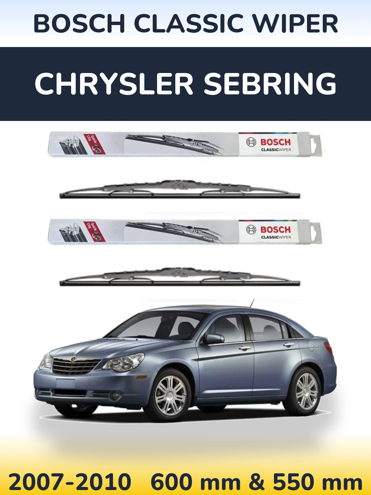 Front wiper blade set BOSCH Classic Wiper 600 & 550 mm for Chrysler Sebring 2007-2010
