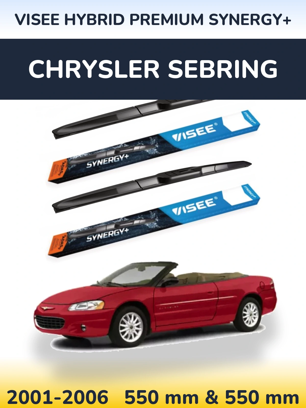 Komplet przednich wycieraczek VISEE HYBRID PREMIUM SYNERGY+ 550 & 550 mm do Chrysler Sebring 2001-2006