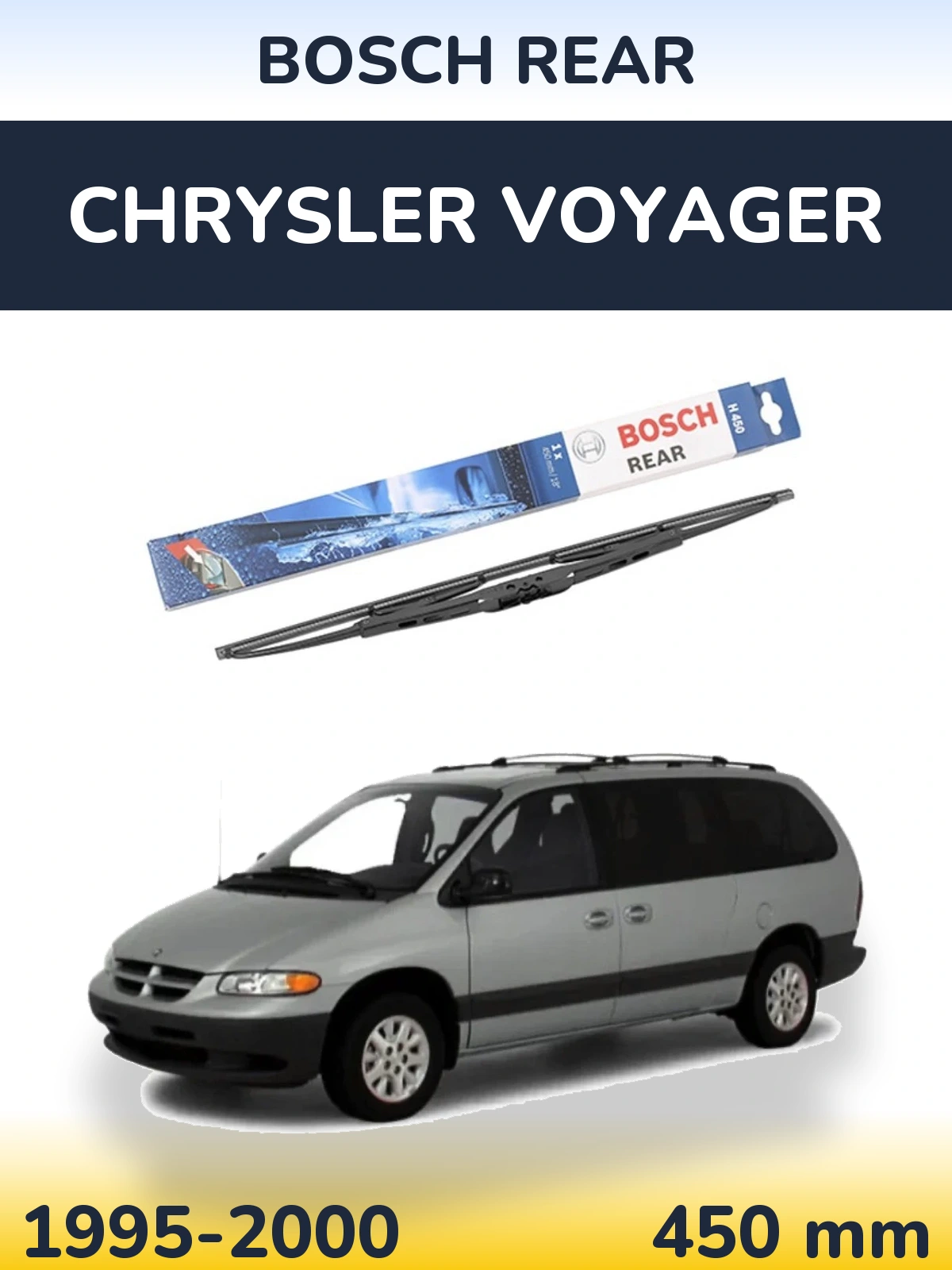 Rear wiper blade BOSCH Rear 450 mm for Chrysler Voyager 1995-2000