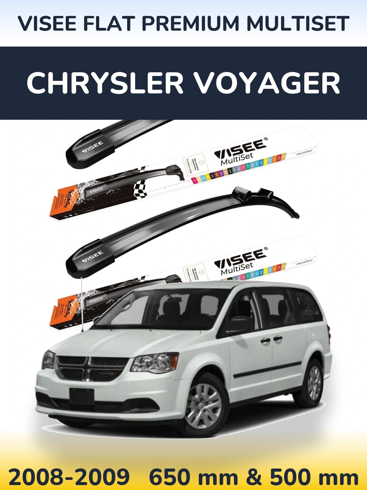 Комплект передних дворников VISEE FLAT PREMIUM MultiSet 650 & 500 мм для Chrysler Voyager 2008-2009