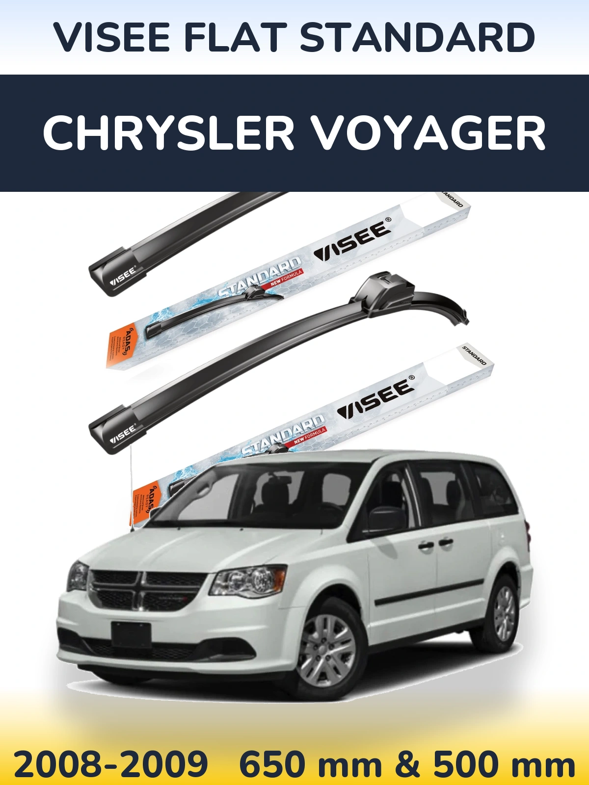 Комплект передних дворников VISEE FLAT STANDARD 650 & 500 мм для Chrysler Voyager 2008-2009