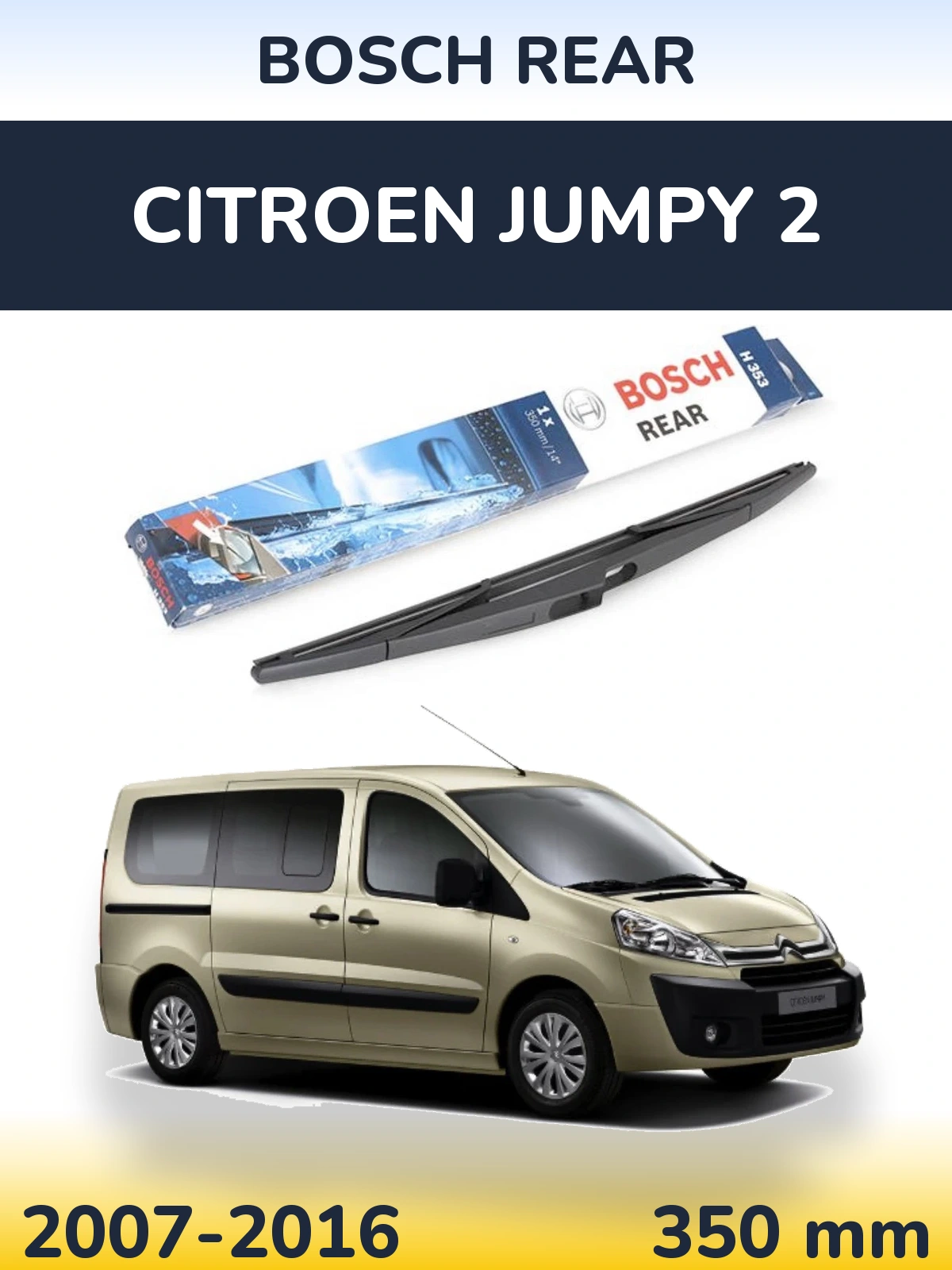 Tylna wycieraczka BOSCH Rear 350 mm do Citroen Jumpy 2 2007-2016