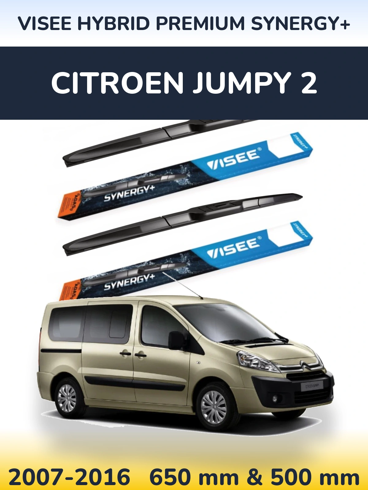 Komplet przednich wycieraczek VISEE HYBRID PREMIUM SYNERGY+ 650 & 500 mm do Citroen Jumpy 2 2007-2016
