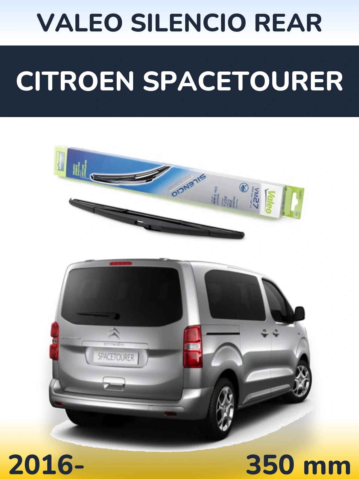 Rear wiper blade Valeo Silencio Rear 350 mm for Citroen SpaceTourer 2016-2026