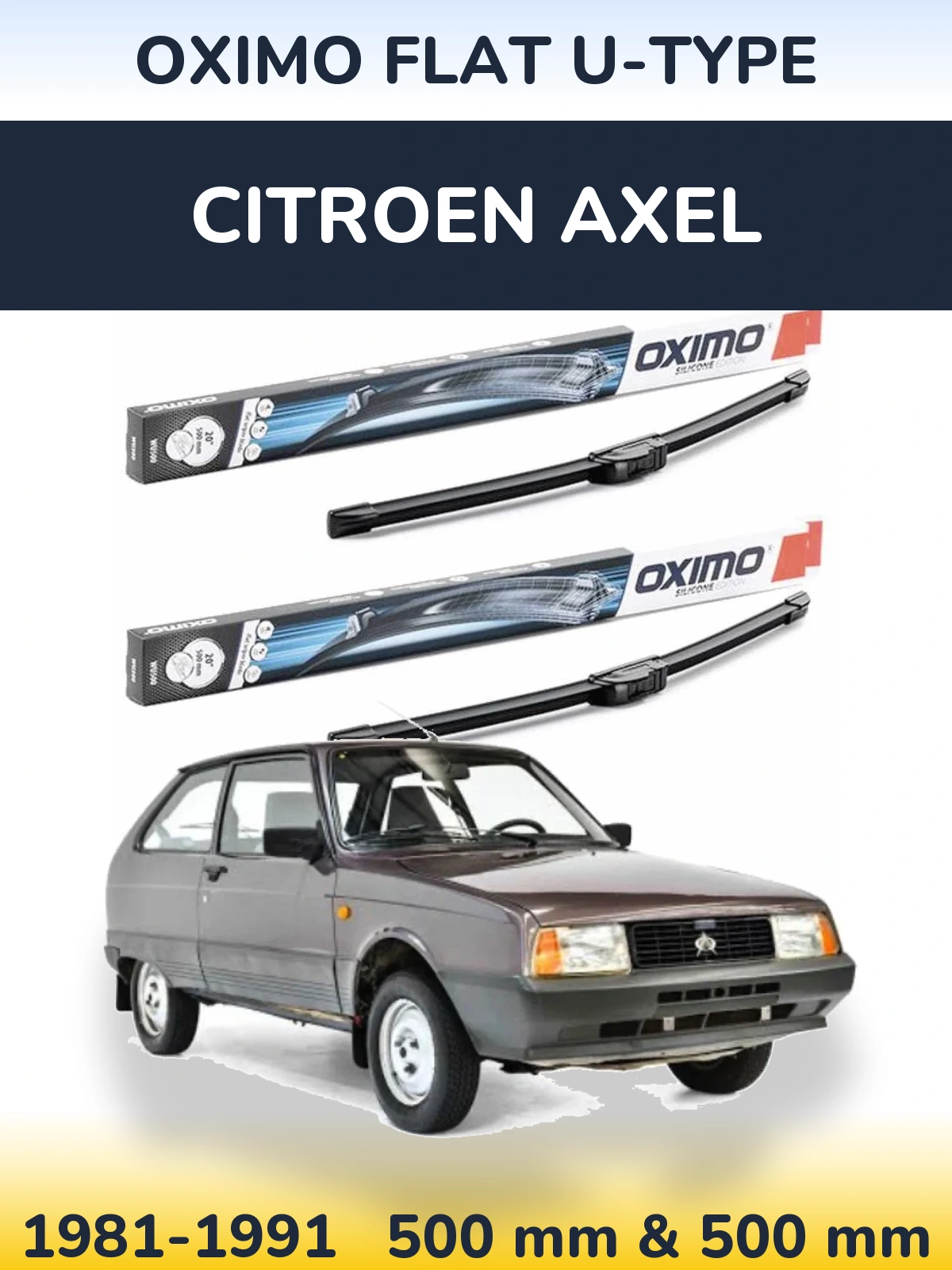 Komplet przednich wycieraczek Oximo Flat U-type 500 & 500 mm do Citroen Axel 1981-1991