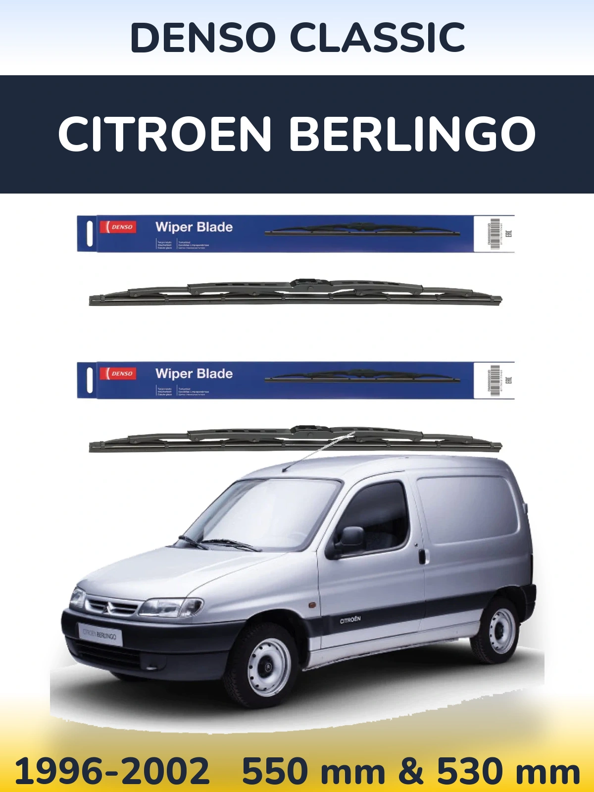 Front wiper blade set Denso Classic 550 & 530 mm for Citroen Berlingo 1996-2002