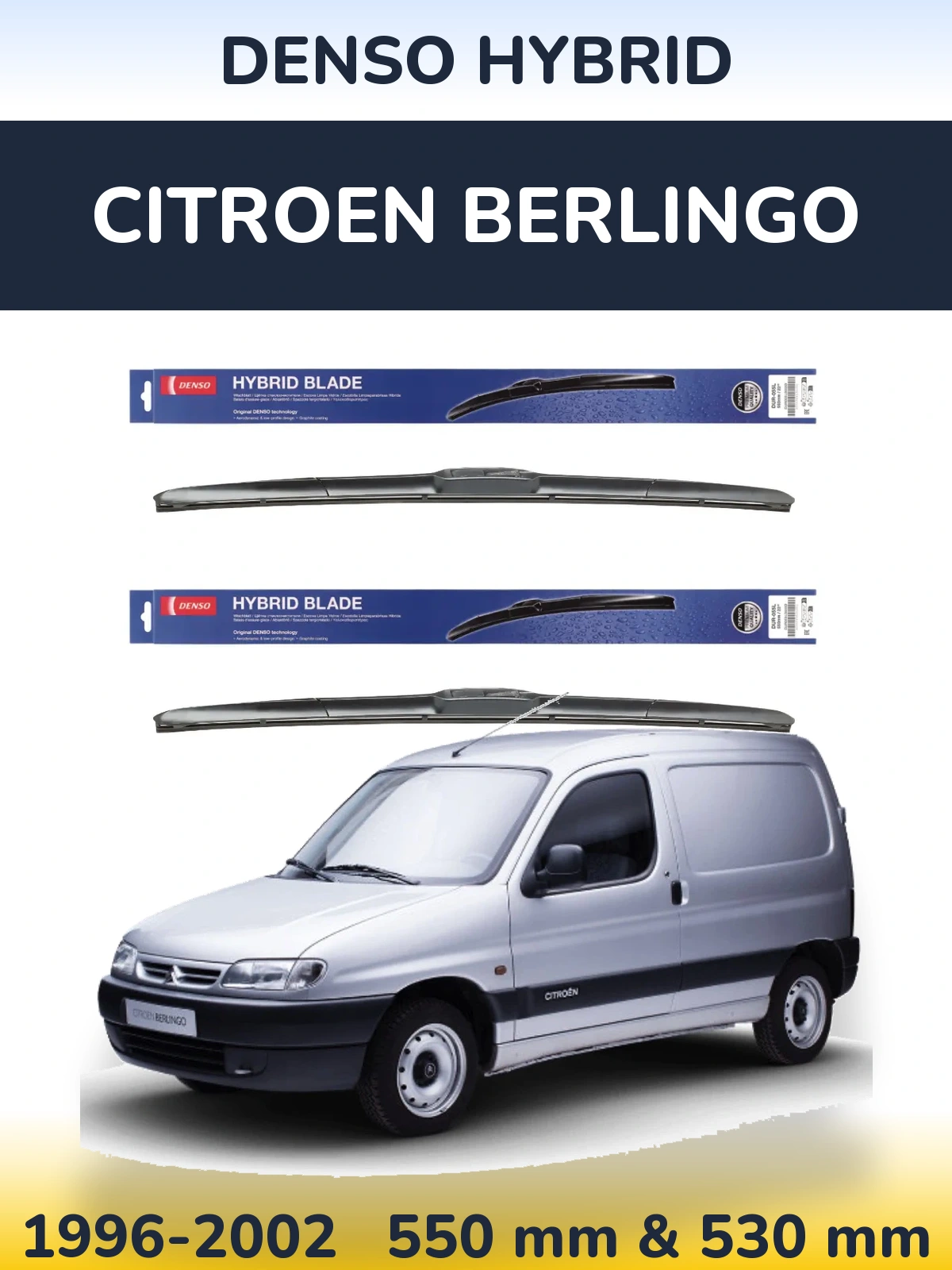 Комплект передних дворников Denso Hybrid 550 & 530 мм для Citroen Berlingo 1996-2002