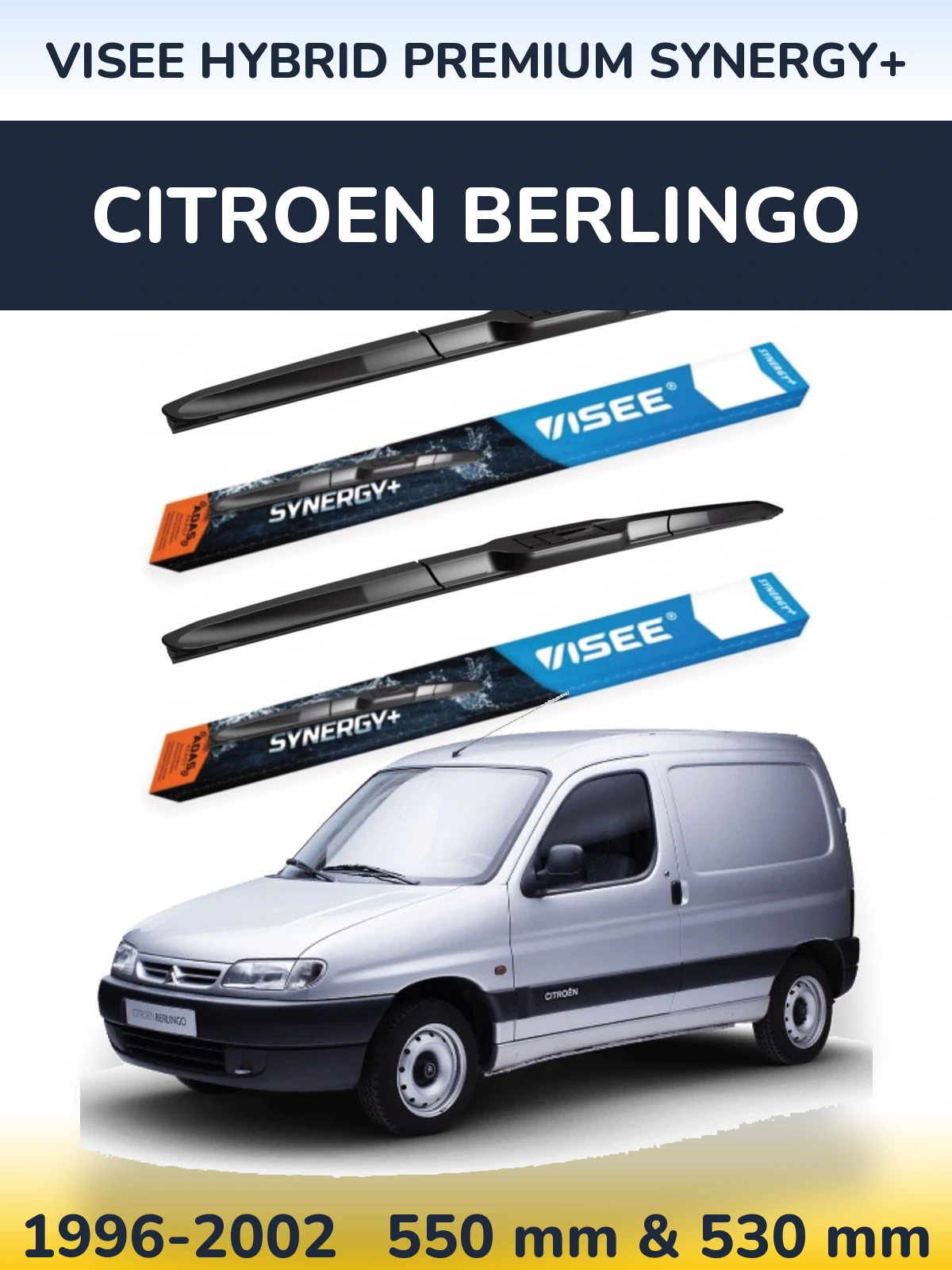 Front wiper blade set VISEE HYBRID PREMIUM SYNERGY+ 550 & 530 mm for Citroen Berlingo 1996-2002