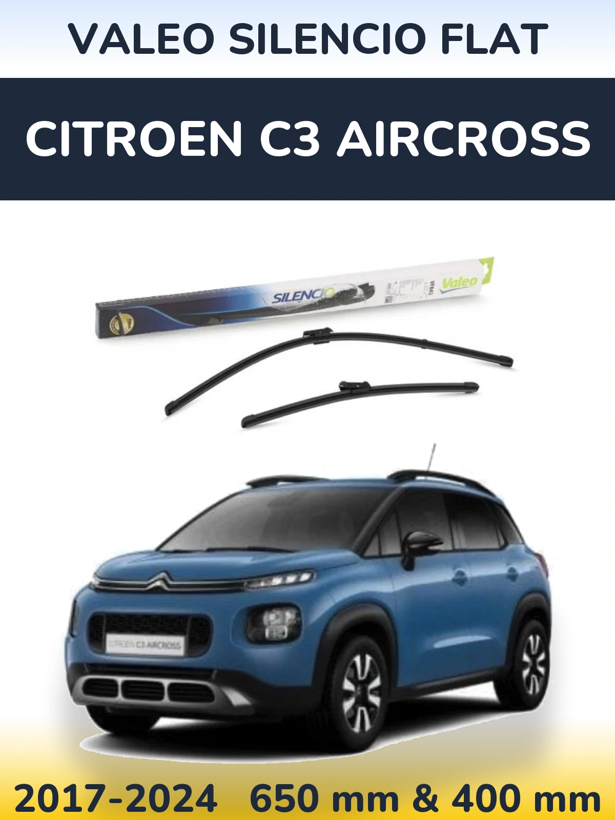 Komplet przednich wycieraczek Valeo Silencio Flat 650 & 400 mm do Citroen C3 Aircross 2017-2024