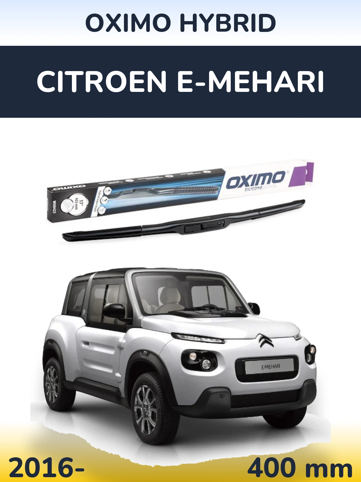 Передний дворник Oximo Hybrid 400 мм для Citroen E-Mehari 2016-2026
