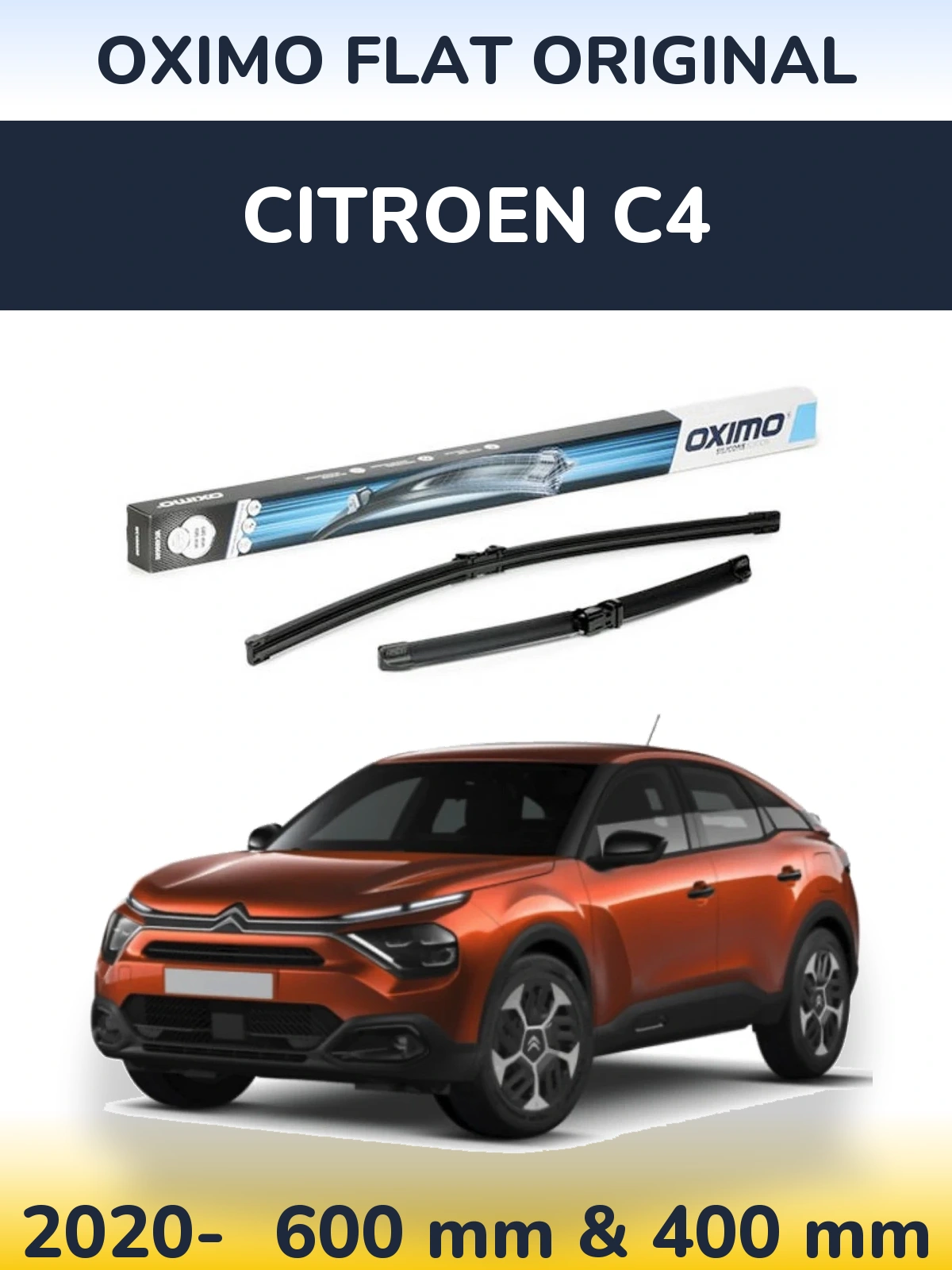 Front wiper blade set Oximo Flat Original 600 & 400 mm for Citroen C4 2020-2026