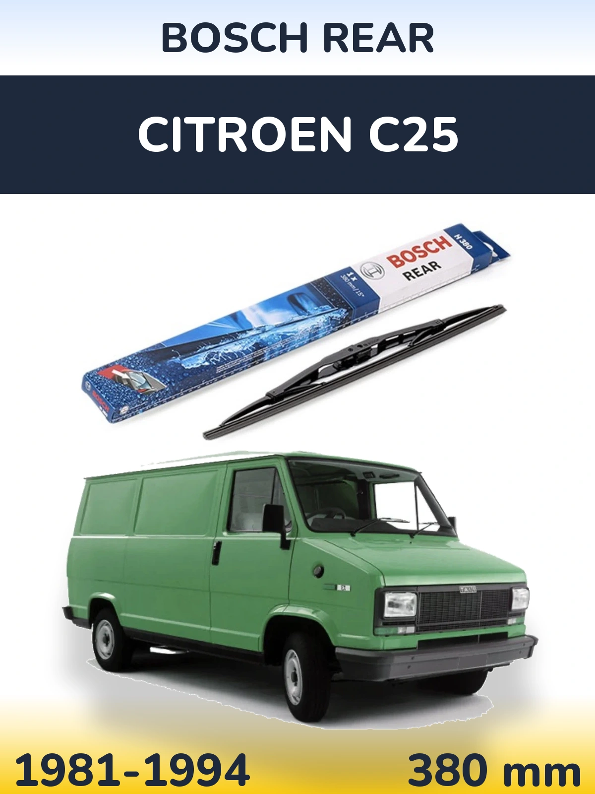 Задний дворник BOSCH Rear 380 мм для Citroen C25 1981-1994