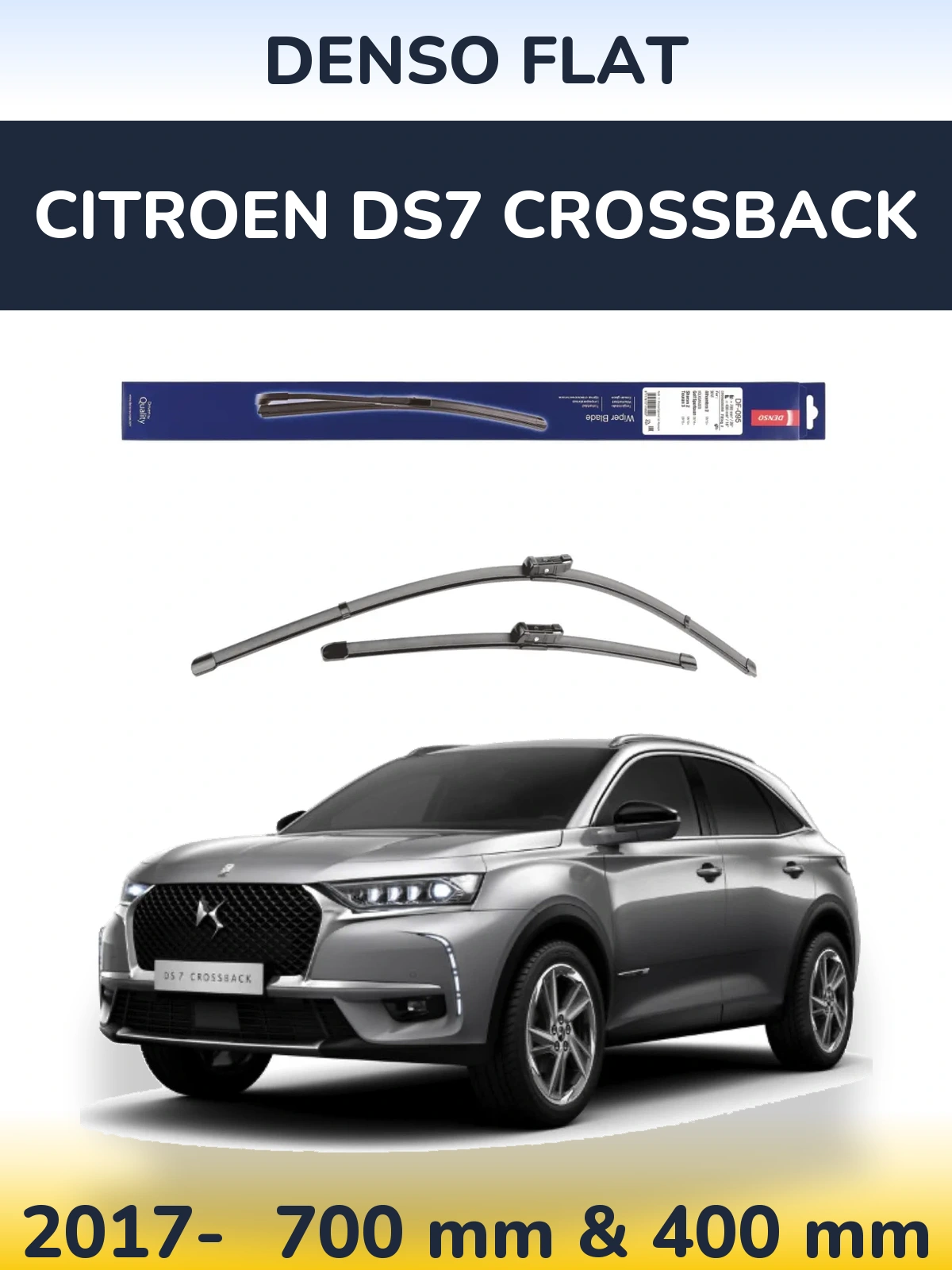 Комплект передних дворников Denso Flat 700 & 400 мм для Citroen DS7 Crossback 2017-2026