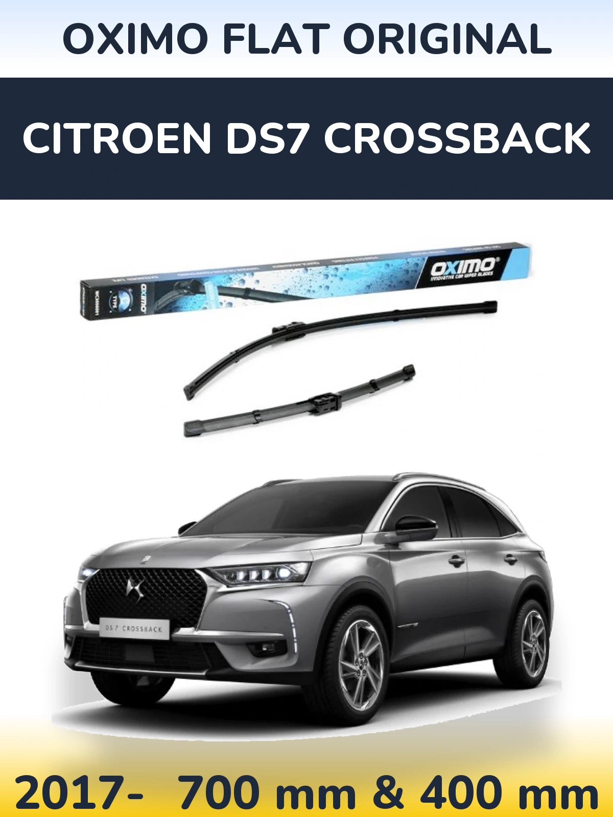 Комплект передних дворников Oximo Flat Original 700 & 400 мм для Citroen DS7 Crossback 2017-2026