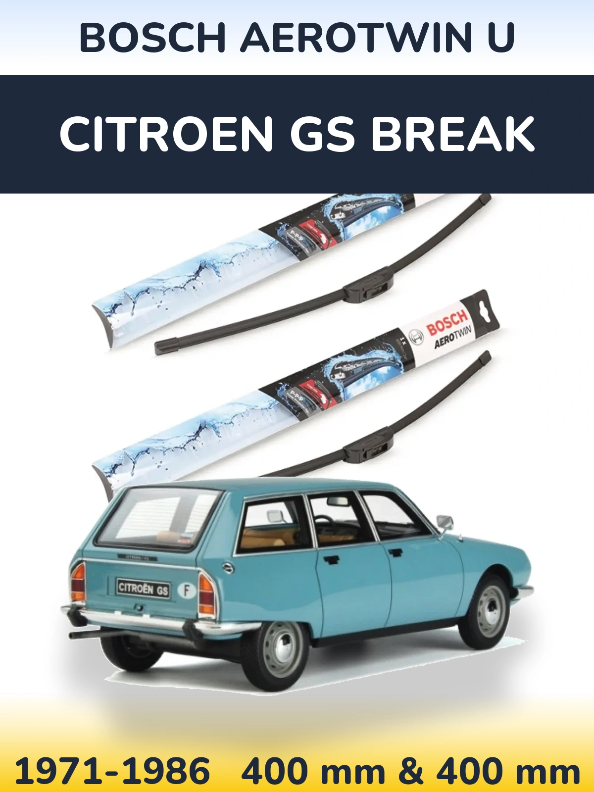 Комплект передних дворников BOSCH AeroTwin U 400 & 400 мм для Citroen GS Break 1971-1986