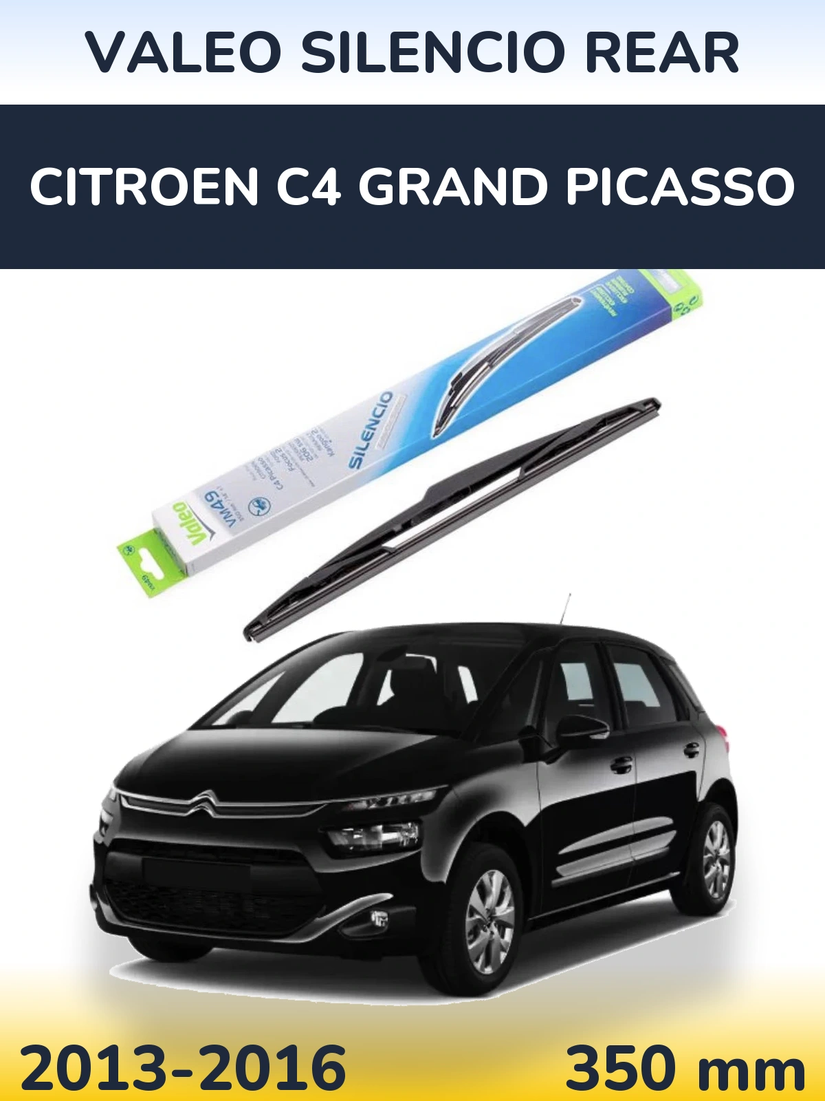 Rear wiper blade Valeo Silencio Rear 350 mm for Citroen C4 Grand Picasso 2013-2016