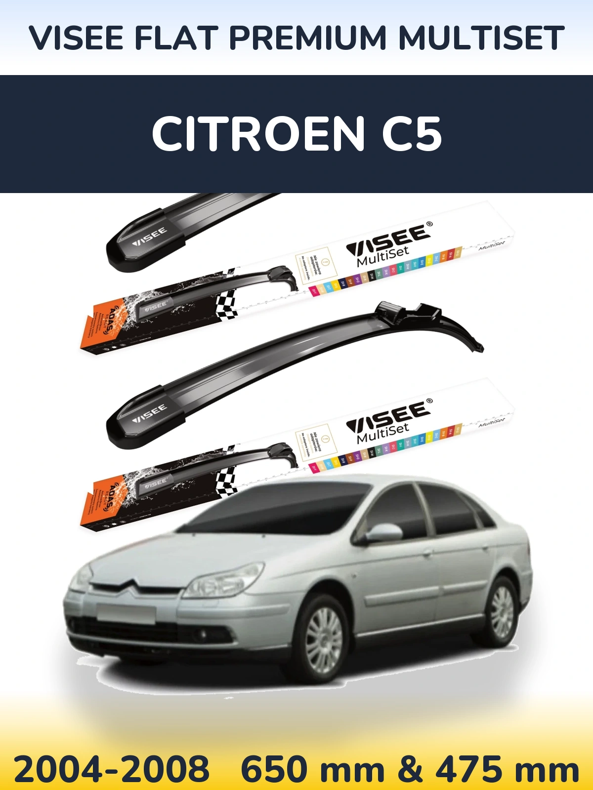 Комплект передніх щіток VISEE FLAT PREMIUM MultiSet 650 & 475 мм для Citroen C5 2004-2008