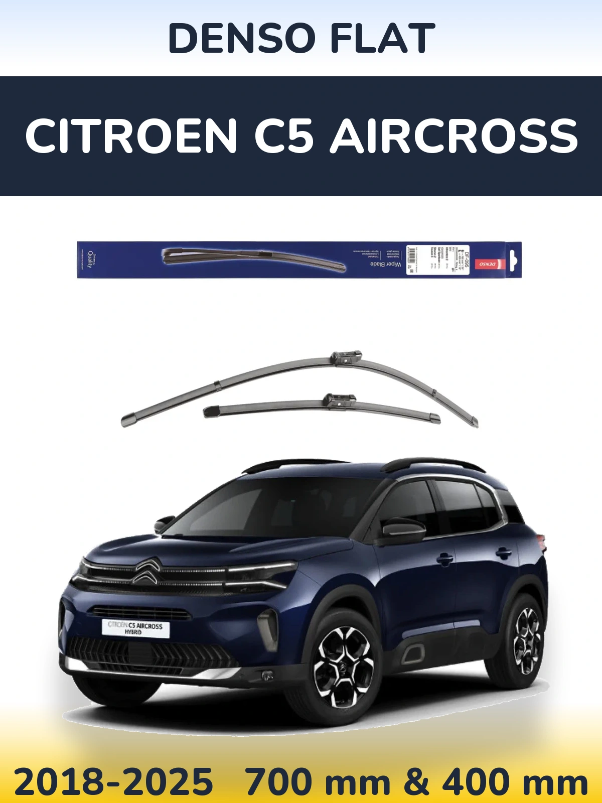Komplet przednich wycieraczek Denso Flat 700 & 400 mm do Citroen C5 Aircross 2018-2025