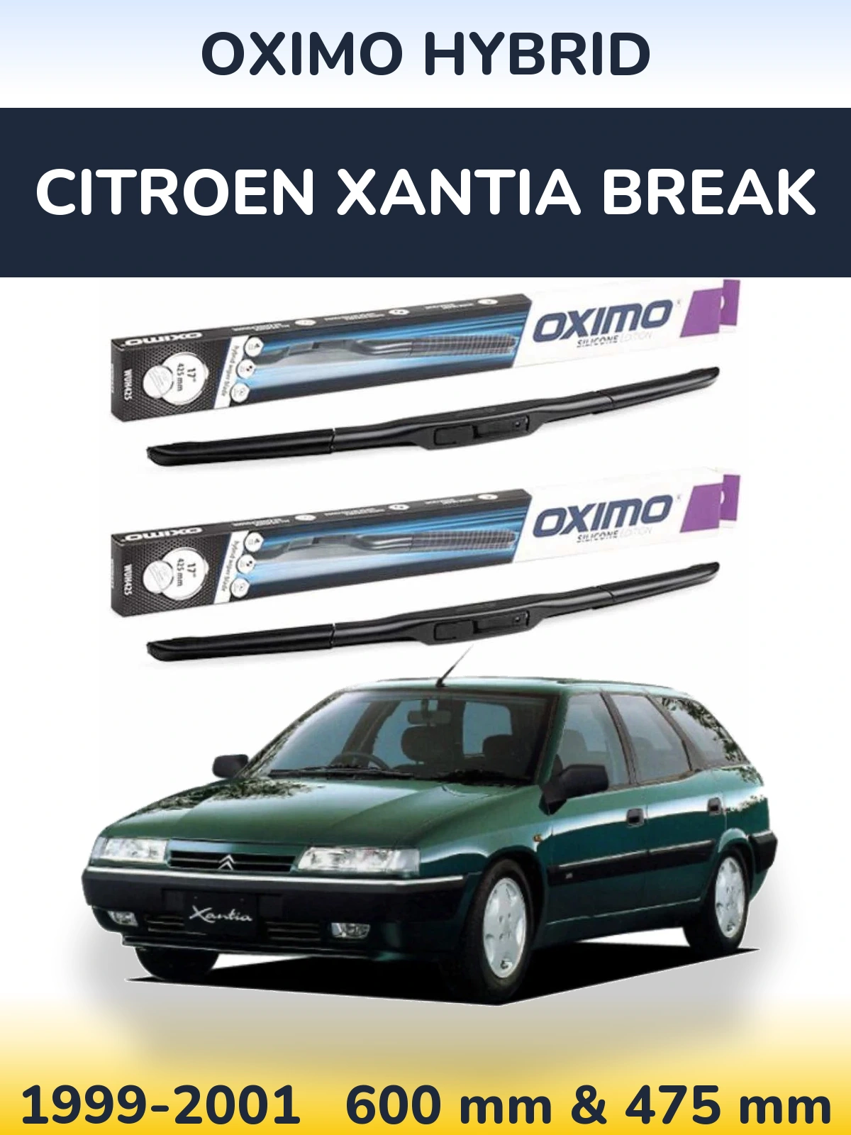 Komplet przednich wycieraczek Oximo Hybrid 600 & 475 mm do Citroen Xantia Break 1999-2001