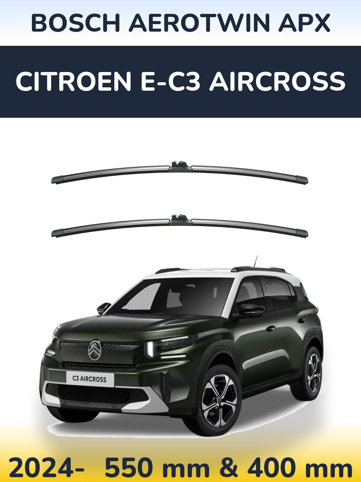Komplet przednich wycieraczek BOSCH AeroTwin APX 550 & 400 mm do Citroen e-C3 Aircross 2024-2026