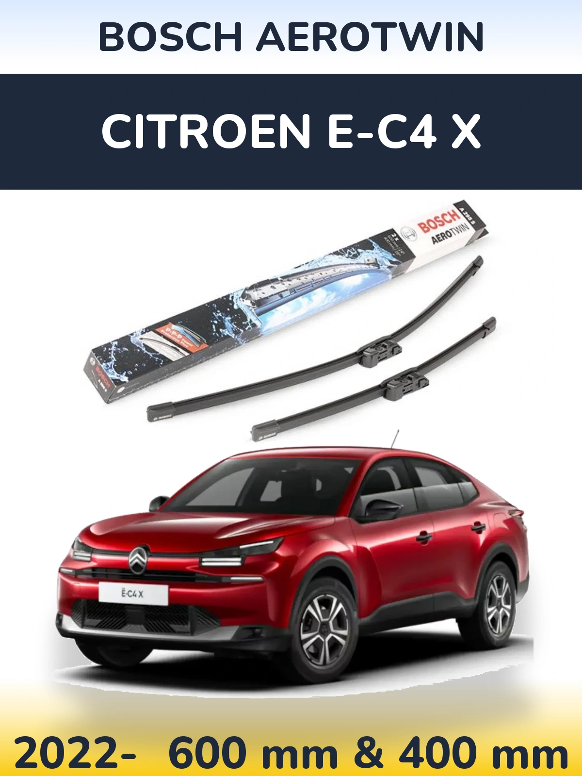 Комплект передних дворников BOSCH AeroTwin 600 & 400 мм для Citroen e-C4 X 2022-2026