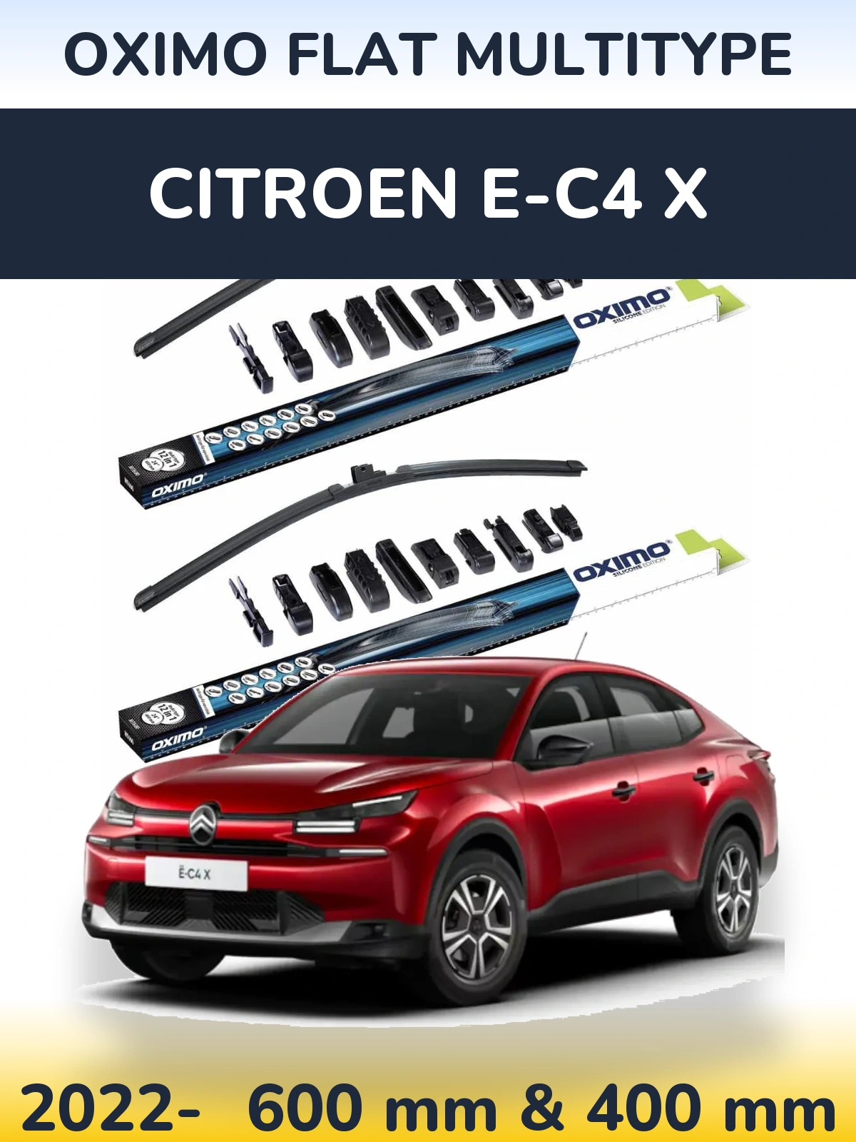 Комплект передних дворников Oximo Flat MultiТипe 600 & 400 мм для Citroen e-C4 X 2022-2026