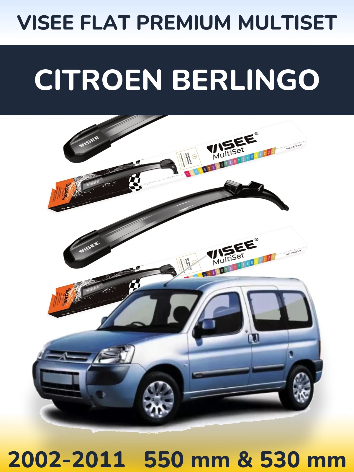 Front wiper blade set VISEE FLAT PREMIUM MultiSet 550 & 530 mm for Citroen Berlingo 2002-2011