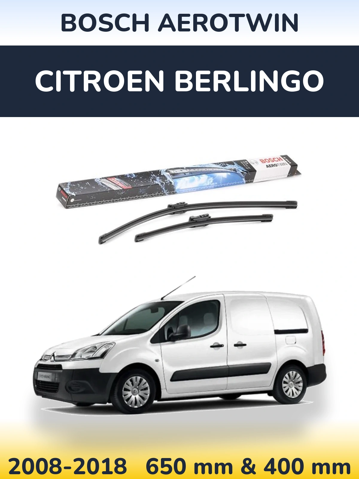 Комплект передніх щіток BOSCH AeroTwin 650 & 400 мм для Citroen Berlingo 2008-2018