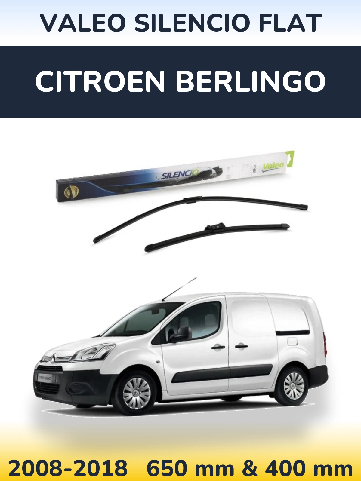 Комплект передніх щіток Valeo Silencio Flat 650 & 400 мм для Citroen Berlingo 2008-2018