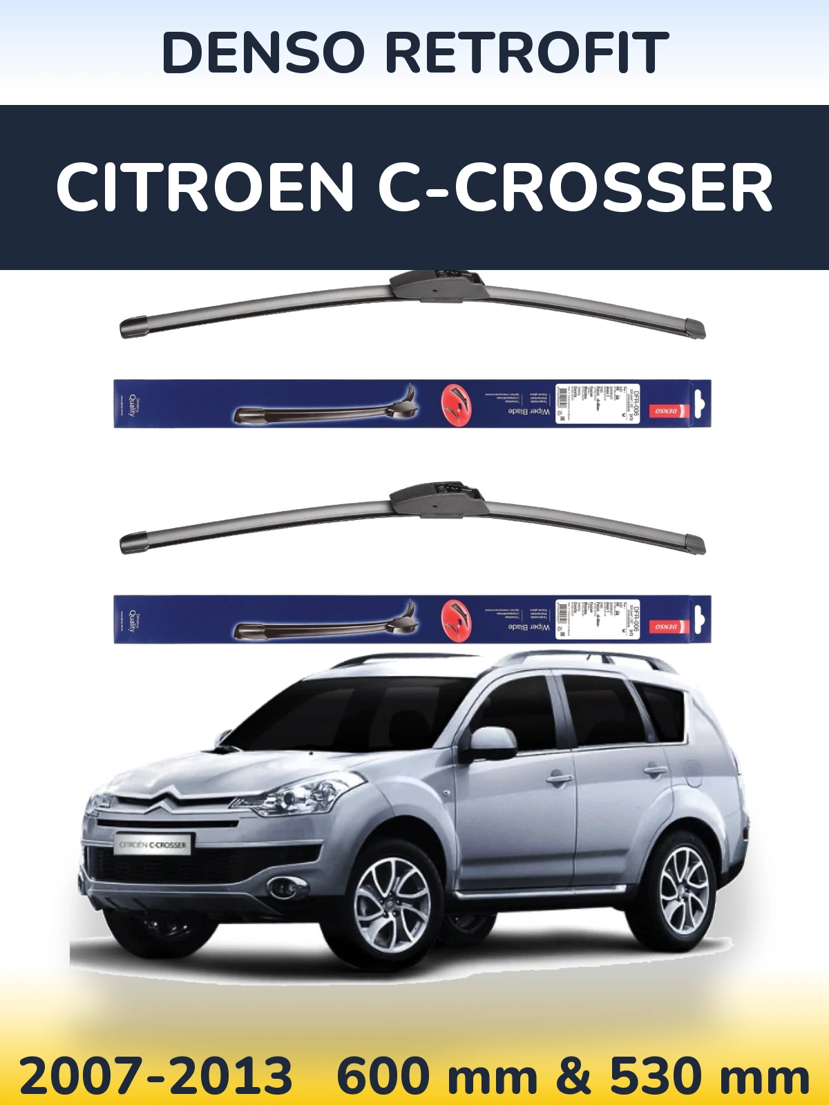 Komplet przednich wycieraczek Denso Retrofit 600 & 530 mm do Citroen C-Crosser 2007-2013
