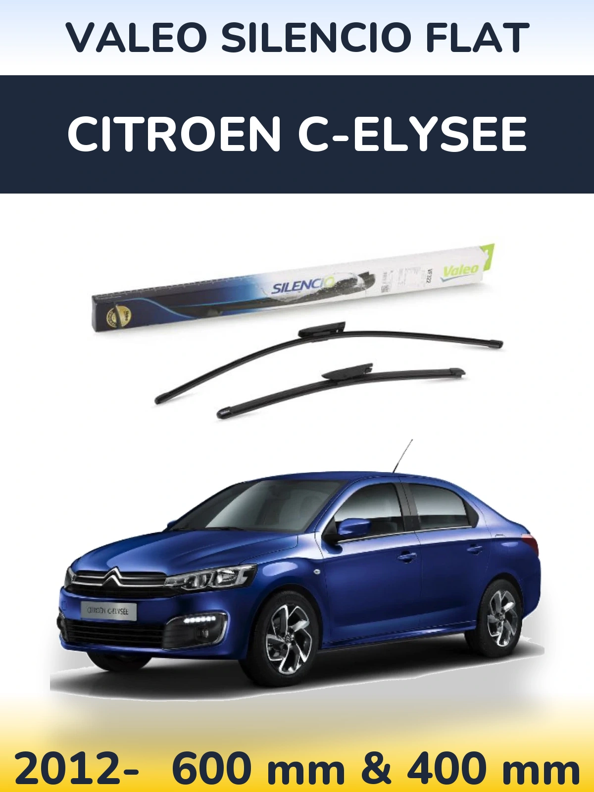 Комплект передніх щіток Valeo Silencio Flat 600 & 400 мм для Citroen C-Elysee 2012-2026