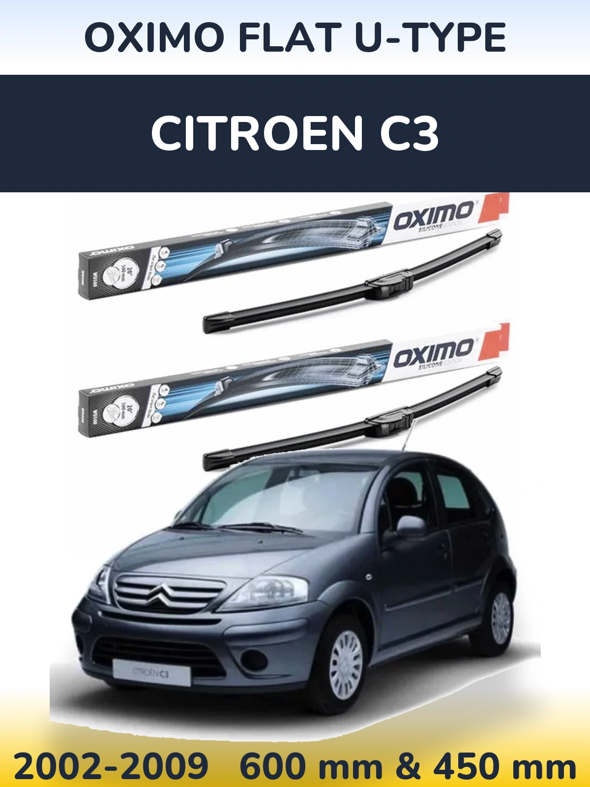 Komplet przednich wycieraczek Oximo Flat U-type 600 & 450 mm do Citroen C3 2002-2009