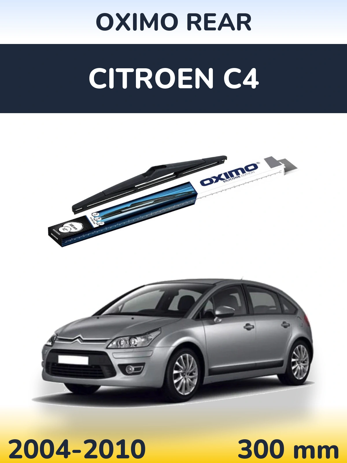 Tylna wycieraczka Oximo Rear 300 mm do Citroen C4 2004-2010