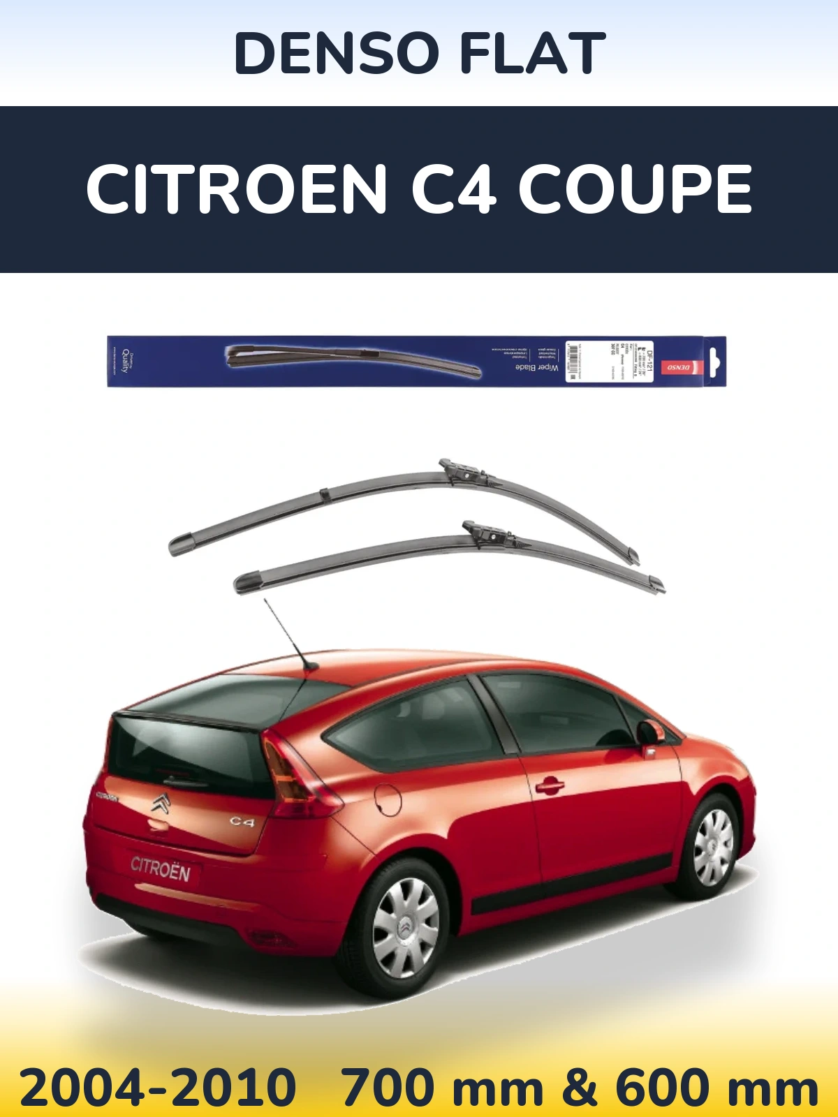 Комплект передних дворников Denso Flat 700 & 600 мм для Citroen C4 Coupe 2004-2010