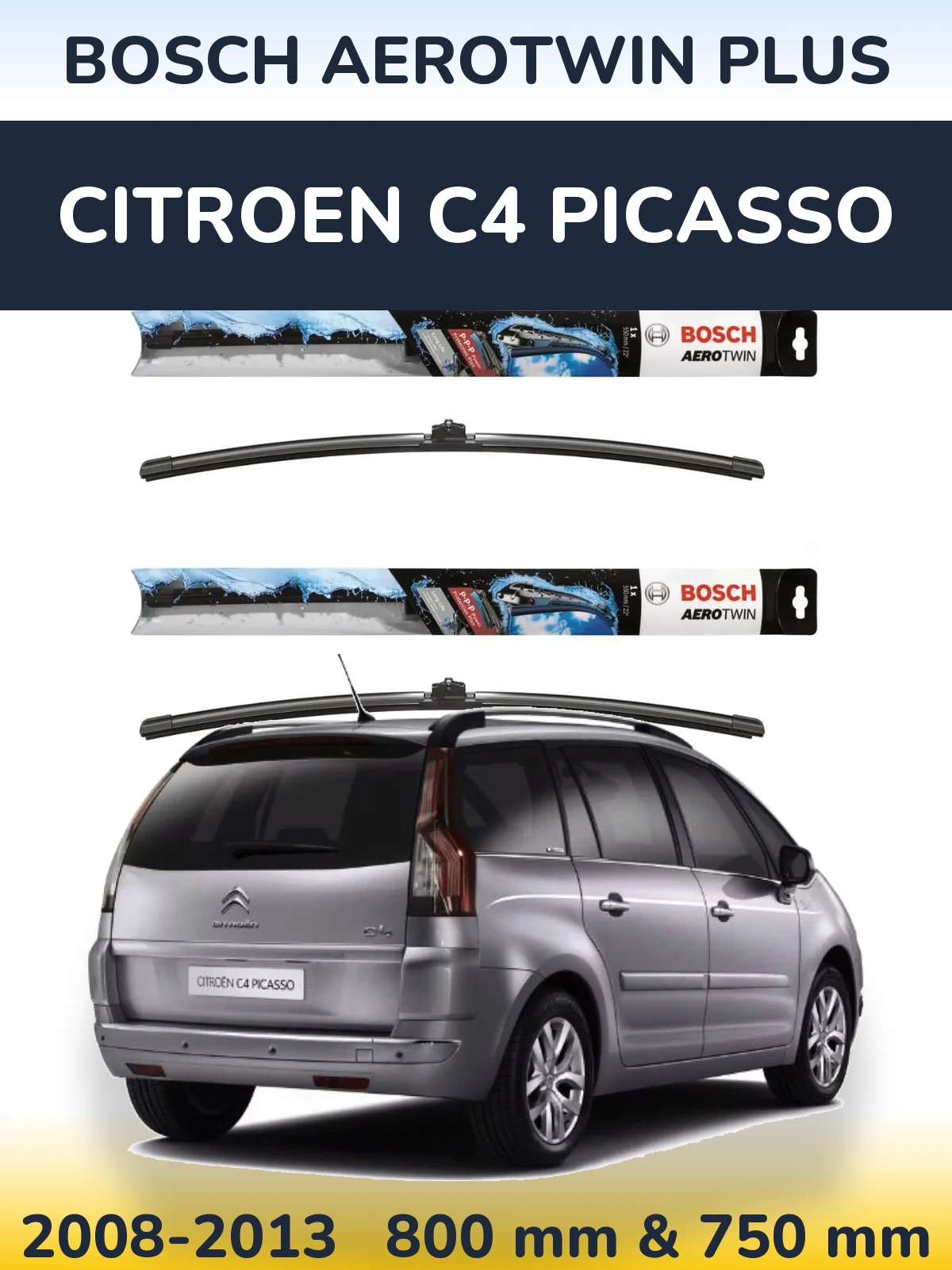 Komplet przednich wycieraczek BOSCH AeroTwin Plus 800 & 750 mm do Citroen C4 Picasso 2008-2013