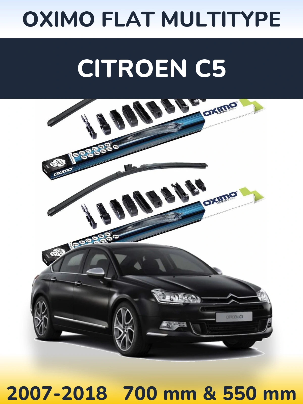 Komplet przednich wycieraczek Oximo Flat MultiType 700 & 550 mm do Citroen C5 2007-2018