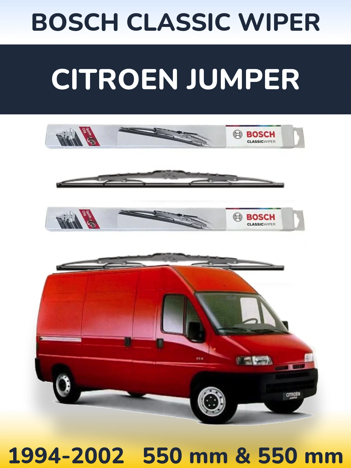 Front wiper blade set BOSCH Classic Wiper 550 & 550 mm for Citroen Jumper 1994-2002