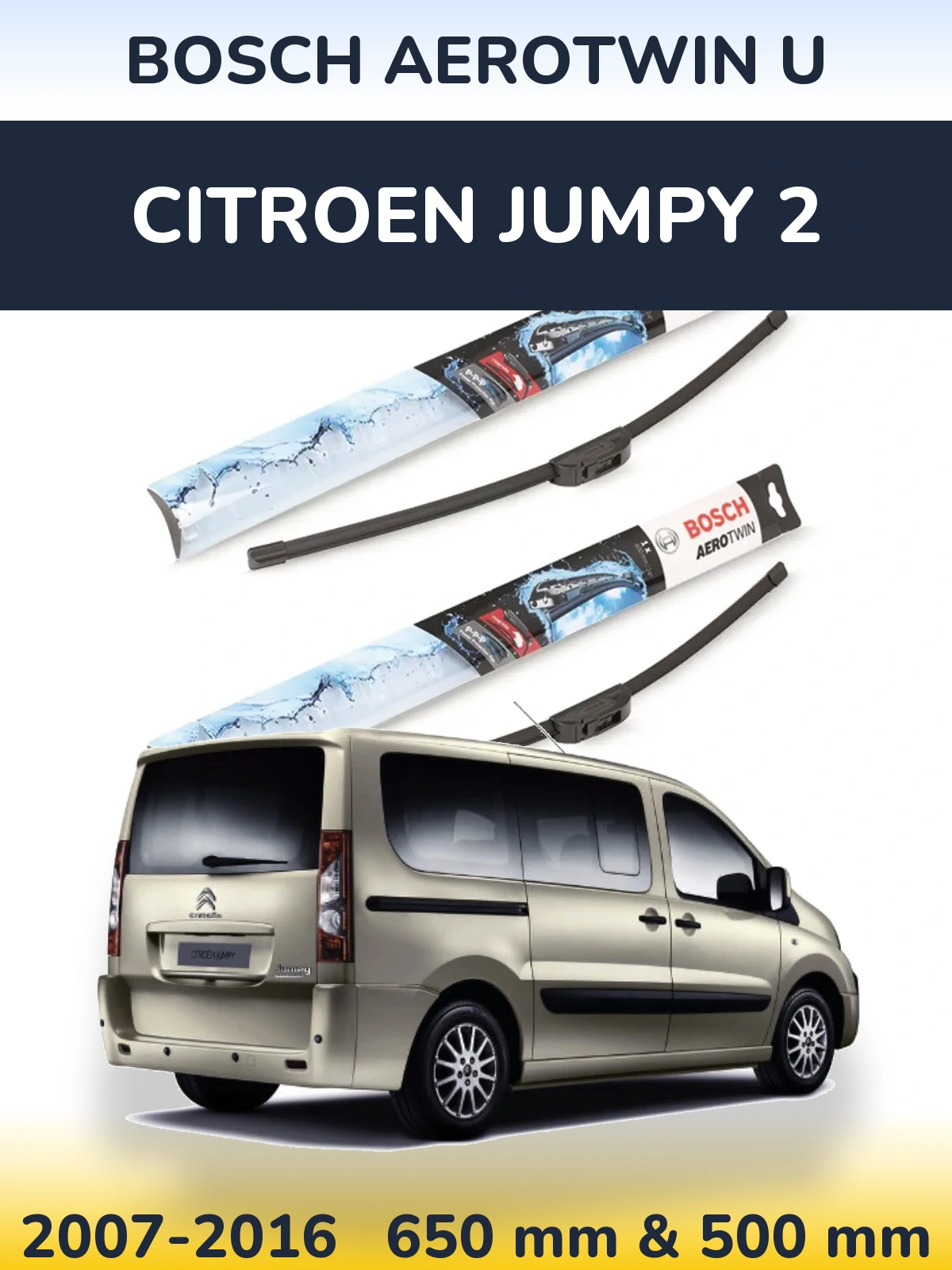 Комплект передних дворников BOSCH AeroTwin U 650 & 500 мм для Citroen Jumpy 2 2007-2016