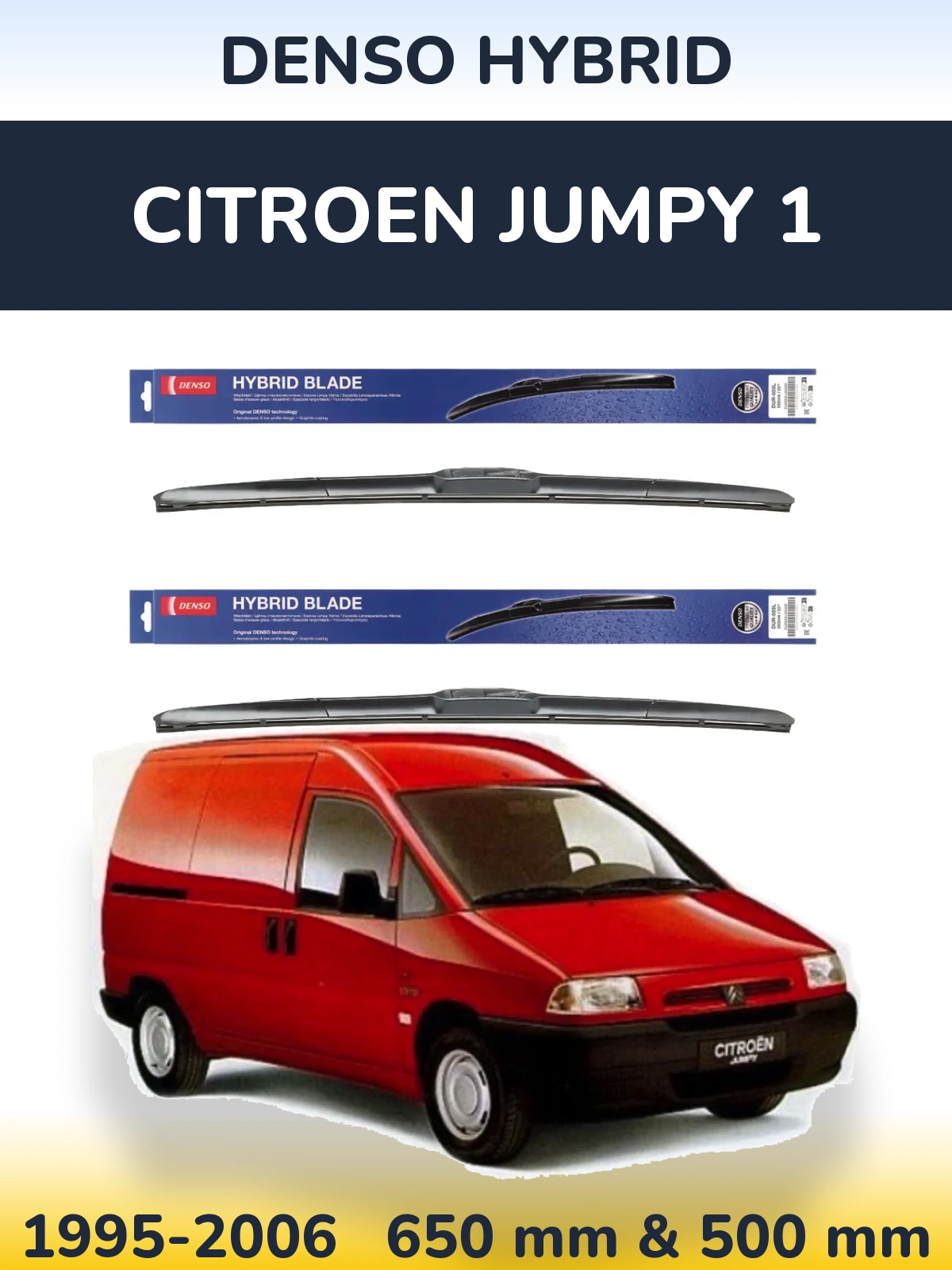 Front wiper blade set Denso Hybrid 650 & 500 mm for Citroen Jumpy 1 1995-2006
