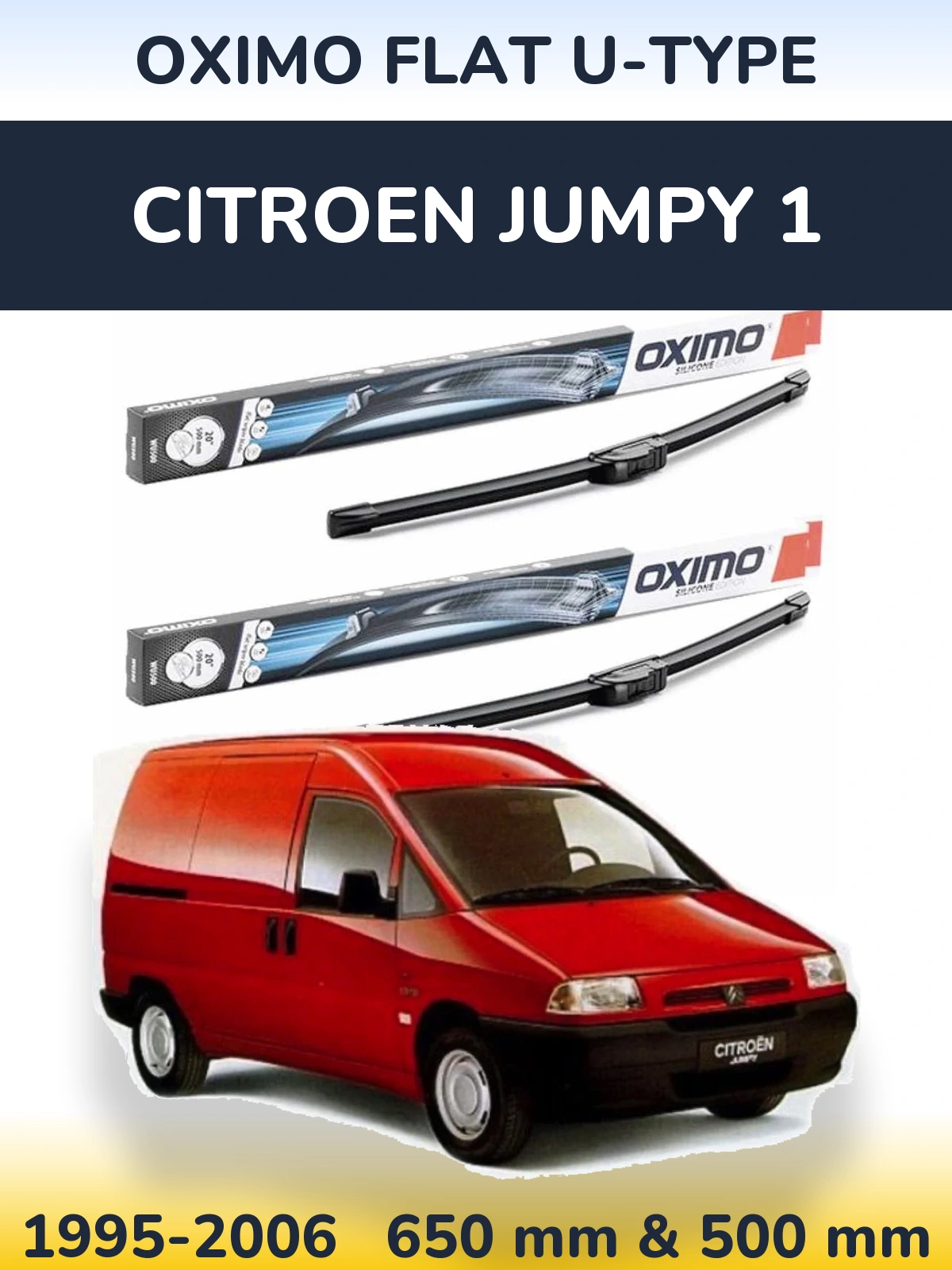 Комплект передніх щіток Oximo Flat U-type 650 & 500 мм для Citroen Jumpy 1 1995-2006